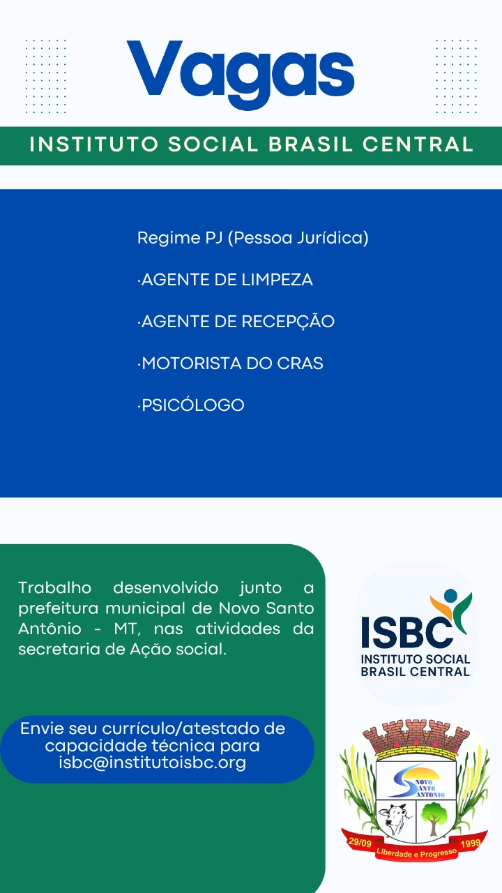 VAGAS - Regime PJ (Pessoa Jurídica) - Atividades da secretaria de Ação social - Novo Santo Antônio - MT